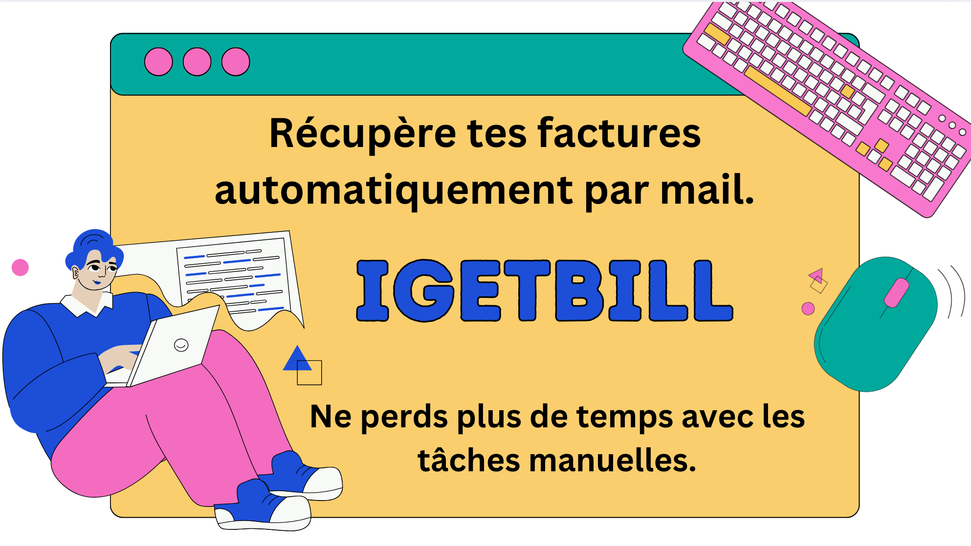Comment automatiser la récupération de ses factures par mail et gagner du temps ?